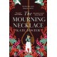 The Mourning Necklace