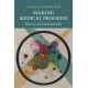 Making Medical Progress: History of a Contested Idea