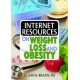 Internet Resources on Weight Loss and Obesity