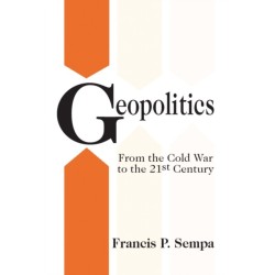 Geopolitics: From the Cold War to the 21st Century