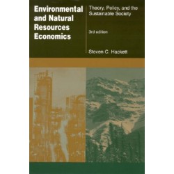 Environmental and Natural Resources Economics: Theory, Policy and the Sustainable Society