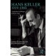 Hans Keller 1919 - 1985: A musician in dialogue with his times