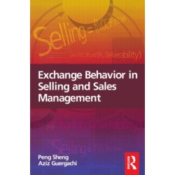 Exchange Behavior in Selling and Sales Management