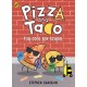Pizza and Taco: Too Cool for School!