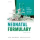 Neonatal Formulary: Drug use in pregnancy and the first year of life