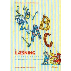 Den første læsning 1.kl. Lærervejledning til Bogstavbogen og Skrivebogen