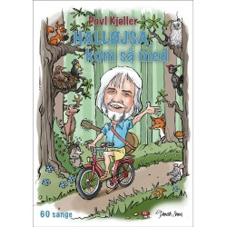 HALLØJSA, kom så med: Povl Kjøller-sangbogen