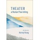 Theater and Human Flourishing