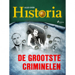 De grootste criminelen