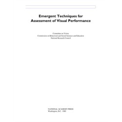 Emergent Techniques for Assessment of Visual Performance