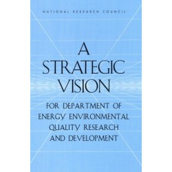 A A Strategic Vision for Department of Energy Environmental Quality Research and Development