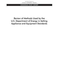 Review of Methods Used by the U.S. Department of Energy in Setting Appliance and Equipment Standards