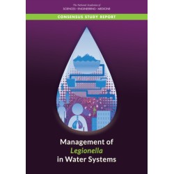 Management of Legionella in Water Systems