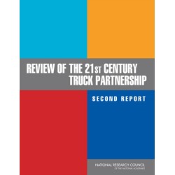 Review of the 21st Century Truck Partnership, Second Report