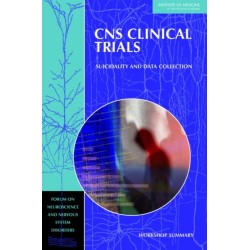 CNS Clinical Trials: Suicidality and Data Collection: Workshop Summary