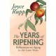 The Years of Ripening