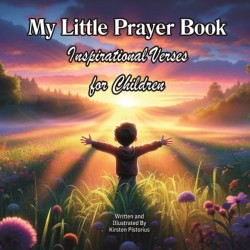 My Little Prayer Book: Inspirational Verses for Children