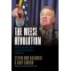 The Meese Revolution: The Making of a Constitutional Moment