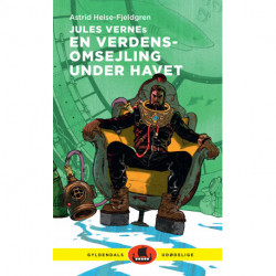 Jules Vernes En verdensomsejling under havet: Gyldendals udødelige