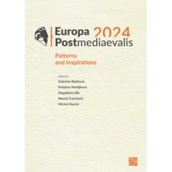 Europa Postmediaevalis 2024: Patterns and Inspirations