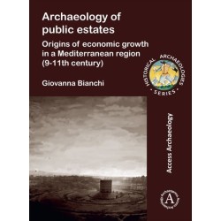 Archaeology of Public Estates: Origins of Economic Growth in a Mediterranean Region (9-11th Century)