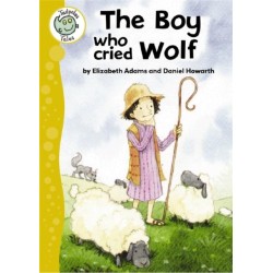The Boy Who Cried Wolf