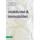 Inaktivitet og immobilitet