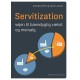 Servitization: Vejen til bæredygtig vækst og mersalg