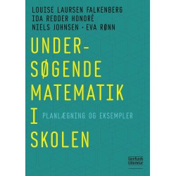 Undersøgende matematik i skolen
