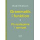 Grammatik i funktion: på opdagelse i sproget