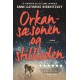 Orkansæsonen og stilheden