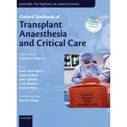 Oxford Textbook of Transplant Anaesthesia and Critical Care