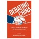 Debating China: The U.S.-China Relationship in Ten Conversations