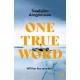 One True Word