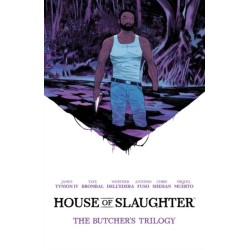 House of Slaughter Book One Deluxe Edition