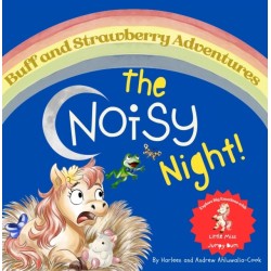 Buff and Strawberry Adventures: The Noisy Night