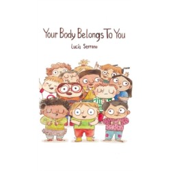 Your Body Belongs to You