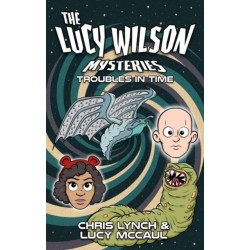 The Lucy Wilson Mysteries: Troubles in Time