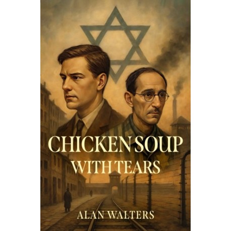 Chicken Soup with Tears