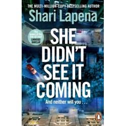 She Didn't See It Coming