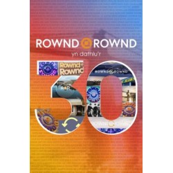 Rownd a Rownd yn Dathlu'r 30