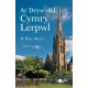 Ar Drywydd Cymry Lerpwl