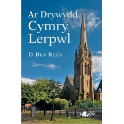 Ar Drywydd Cymry Lerpwl