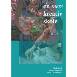 En mere kreativ skole