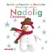 Babi Cyffwrdd a Theimlo: Nadolig / Baby Touch and Feel: Christmas: Baby Touch and Feel Christmas