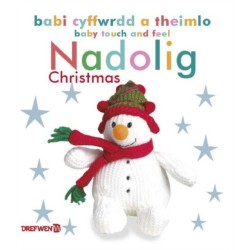 Babi Cyffwrdd a Theimlo: Nadolig / Baby Touch and Feel: Christmas: Baby Touch and Feel Christmas