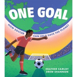 One Goal: How Soccer Can Help Save the Planet