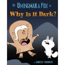 Umingmak and Fox: Why Is It Dark?