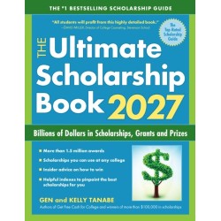 The Ultimate Scholarship Book 2027: Billions of Dollars in Scholarships, Grants and Prizes