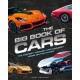 The Big Book of Cars: The fastest, coolest and craziest rides on the planet